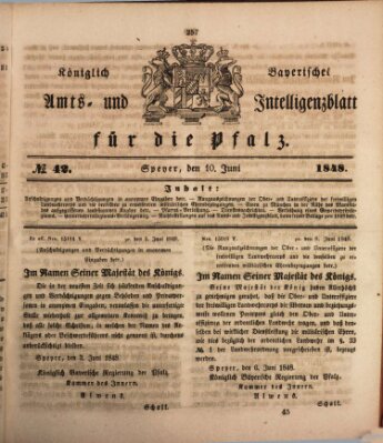 Königlich bayerisches Amts- und Intelligenzblatt für die Pfalz Samstag 10. Juni 1848