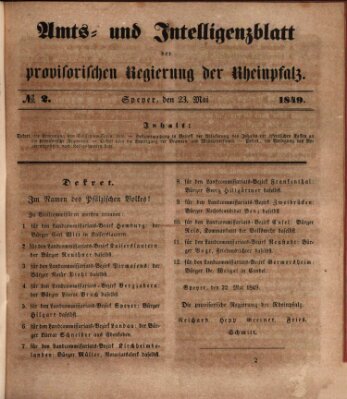 Amts- und Intelligenzblatt der Provisorischen Regierung der Rheinpfalz Mittwoch 23. Mai 1849