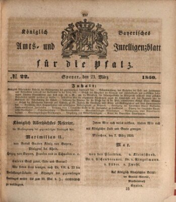 Königlich bayerisches Amts- und Intelligenzblatt für die Pfalz Samstag 23. März 1850