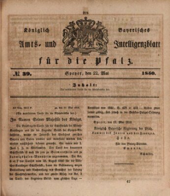 Königlich bayerisches Amts- und Intelligenzblatt für die Pfalz Mittwoch 22. Mai 1850