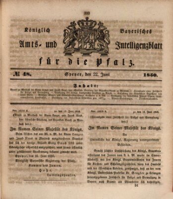 Königlich bayerisches Amts- und Intelligenzblatt für die Pfalz Samstag 22. Juni 1850