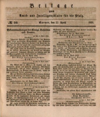 Königlich bayerisches Amts- und Intelligenzblatt für die Pfalz Montag 22. April 1850