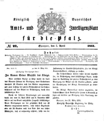 Königlich bayerisches Amts- und Intelligenzblatt für die Pfalz Samstag 5. April 1851