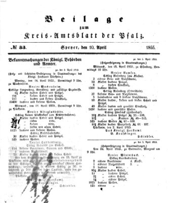 Königlich-bayerisches Kreis-Amtsblatt der Pfalz (Königlich bayerisches Amts- und Intelligenzblatt für die Pfalz) Dienstag 10. April 1855