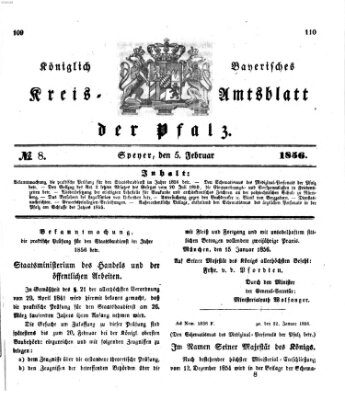 Königlich-bayerisches Kreis-Amtsblatt der Pfalz (Königlich bayerisches Amts- und Intelligenzblatt für die Pfalz) Dienstag 5. Februar 1856