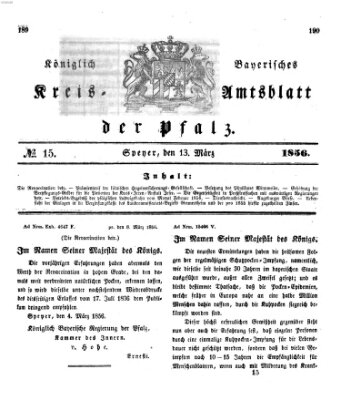 Königlich-bayerisches Kreis-Amtsblatt der Pfalz (Königlich bayerisches Amts- und Intelligenzblatt für die Pfalz) Donnerstag 13. März 1856