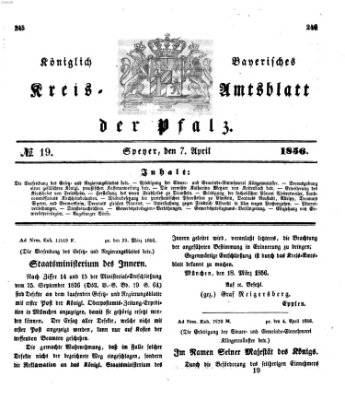 Königlich-bayerisches Kreis-Amtsblatt der Pfalz (Königlich bayerisches Amts- und Intelligenzblatt für die Pfalz) Montag 7. April 1856