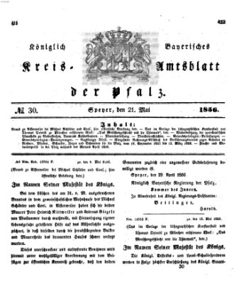 Königlich-bayerisches Kreis-Amtsblatt der Pfalz (Königlich bayerisches Amts- und Intelligenzblatt für die Pfalz) Mittwoch 21. Mai 1856