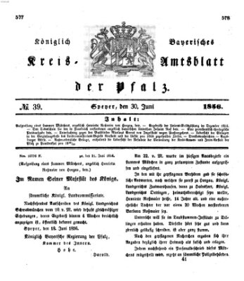 Königlich-bayerisches Kreis-Amtsblatt der Pfalz (Königlich bayerisches Amts- und Intelligenzblatt für die Pfalz) Montag 30. Juni 1856