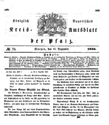 Königlich-bayerisches Kreis-Amtsblatt der Pfalz (Königlich bayerisches Amts- und Intelligenzblatt für die Pfalz) Mittwoch 10. Dezember 1856