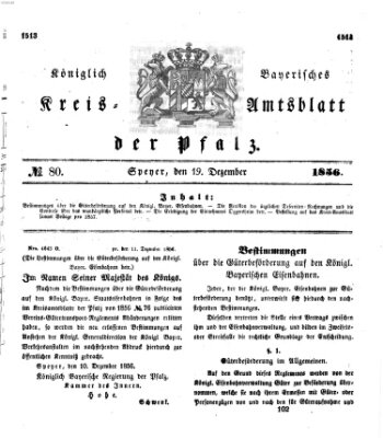 Königlich-bayerisches Kreis-Amtsblatt der Pfalz (Königlich bayerisches Amts- und Intelligenzblatt für die Pfalz) Freitag 19. Dezember 1856
