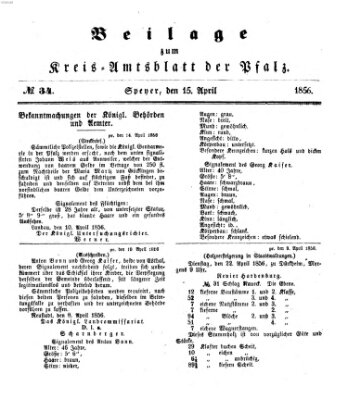 Königlich-bayerisches Kreis-Amtsblatt der Pfalz (Königlich bayerisches Amts- und Intelligenzblatt für die Pfalz) Dienstag 15. April 1856