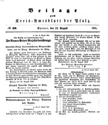 Königlich-bayerisches Kreis-Amtsblatt der Pfalz (Königlich bayerisches Amts- und Intelligenzblatt für die Pfalz) Samstag 23. August 1856