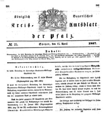 Königlich-bayerisches Kreis-Amtsblatt der Pfalz (Königlich bayerisches Amts- und Intelligenzblatt für die Pfalz) Mittwoch 15. April 1857