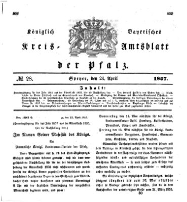 Königlich-bayerisches Kreis-Amtsblatt der Pfalz (Königlich bayerisches Amts- und Intelligenzblatt für die Pfalz) Freitag 24. April 1857