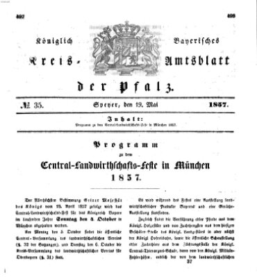 Königlich-bayerisches Kreis-Amtsblatt der Pfalz (Königlich bayerisches Amts- und Intelligenzblatt für die Pfalz) Dienstag 19. Mai 1857