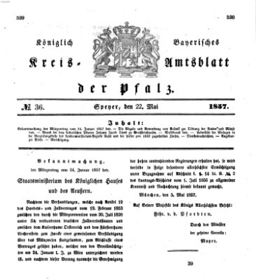 Königlich-bayerisches Kreis-Amtsblatt der Pfalz (Königlich bayerisches Amts- und Intelligenzblatt für die Pfalz) Freitag 22. Mai 1857