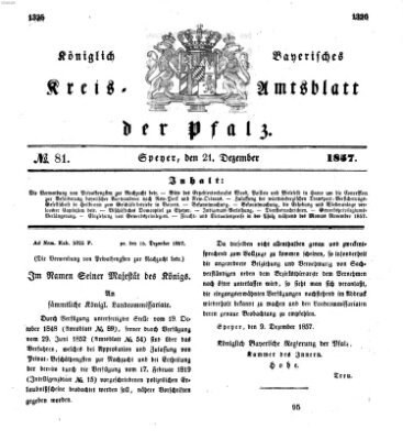 Königlich-bayerisches Kreis-Amtsblatt der Pfalz (Königlich bayerisches Amts- und Intelligenzblatt für die Pfalz) Montag 21. Dezember 1857