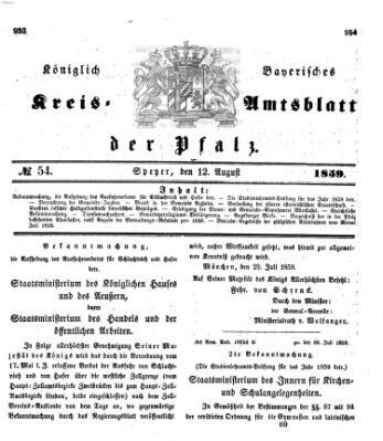 Königlich-bayerisches Kreis-Amtsblatt der Pfalz (Königlich bayerisches Amts- und Intelligenzblatt für die Pfalz) Freitag 12. August 1859