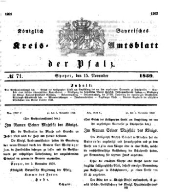 Königlich-bayerisches Kreis-Amtsblatt der Pfalz (Königlich bayerisches Amts- und Intelligenzblatt für die Pfalz) Dienstag 15. November 1859