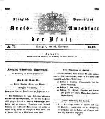 Königlich-bayerisches Kreis-Amtsblatt der Pfalz (Königlich bayerisches Amts- und Intelligenzblatt für die Pfalz) Mittwoch 23. November 1859