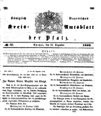 Königlich-bayerisches Kreis-Amtsblatt der Pfalz (Königlich bayerisches Amts- und Intelligenzblatt für die Pfalz) Samstag 31. Dezember 1859