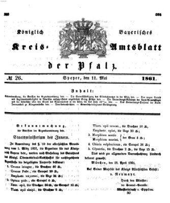 Königlich-bayerisches Kreis-Amtsblatt der Pfalz (Königlich bayerisches Amts- und Intelligenzblatt für die Pfalz) Samstag 11. Mai 1861