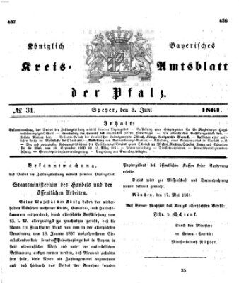 Königlich-bayerisches Kreis-Amtsblatt der Pfalz (Königlich bayerisches Amts- und Intelligenzblatt für die Pfalz) Montag 3. Juni 1861