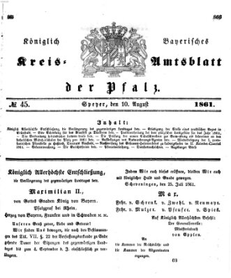 Königlich-bayerisches Kreis-Amtsblatt der Pfalz (Königlich bayerisches Amts- und Intelligenzblatt für die Pfalz) Samstag 10. August 1861