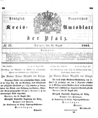 Königlich-bayerisches Kreis-Amtsblatt der Pfalz (Königlich bayerisches Amts- und Intelligenzblatt für die Pfalz) Montag 26. August 1861