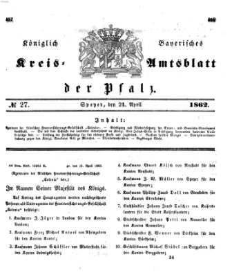 Königlich-bayerisches Kreis-Amtsblatt der Pfalz (Königlich bayerisches Amts- und Intelligenzblatt für die Pfalz) Donnerstag 24. April 1862