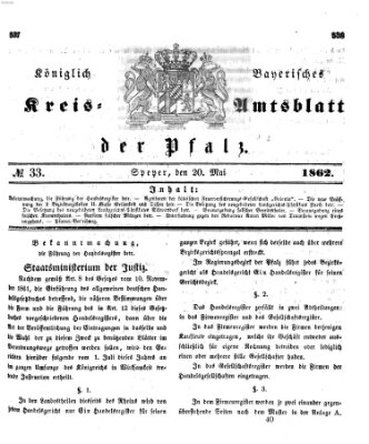 Königlich-bayerisches Kreis-Amtsblatt der Pfalz (Königlich bayerisches Amts- und Intelligenzblatt für die Pfalz) Dienstag 20. Mai 1862