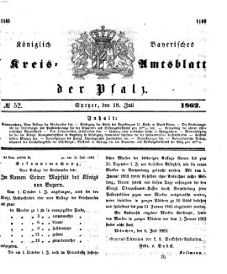 Königlich-bayerisches Kreis-Amtsblatt der Pfalz (Königlich bayerisches Amts- und Intelligenzblatt für die Pfalz) Freitag 18. Juli 1862