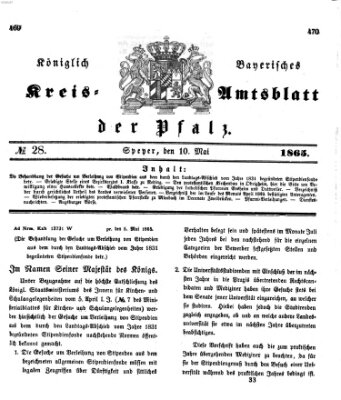 Königlich-bayerisches Kreis-Amtsblatt der Pfalz (Königlich bayerisches Amts- und Intelligenzblatt für die Pfalz) Mittwoch 10. Mai 1865