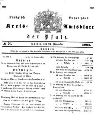 Königlich-bayerisches Kreis-Amtsblatt der Pfalz (Königlich bayerisches Amts- und Intelligenzblatt für die Pfalz) Donnerstag 16. November 1865