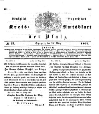 Königlich-bayerisches Kreis-Amtsblatt der Pfalz (Königlich bayerisches Amts- und Intelligenzblatt für die Pfalz) Montag 25. März 1867