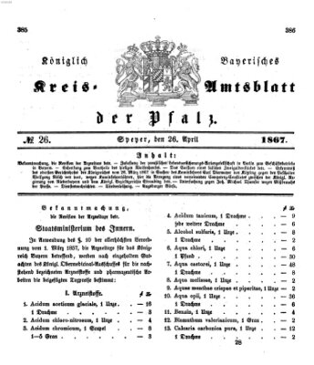 Königlich-bayerisches Kreis-Amtsblatt der Pfalz (Königlich bayerisches Amts- und Intelligenzblatt für die Pfalz) Freitag 26. April 1867