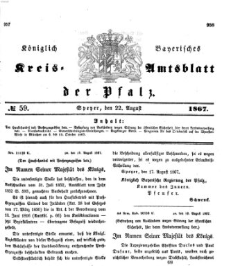 Königlich-bayerisches Kreis-Amtsblatt der Pfalz (Königlich bayerisches Amts- und Intelligenzblatt für die Pfalz) Donnerstag 22. August 1867