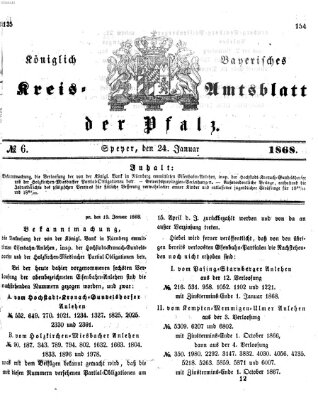 Königlich-bayerisches Kreis-Amtsblatt der Pfalz (Königlich bayerisches Amts- und Intelligenzblatt für die Pfalz) Freitag 24. Januar 1868