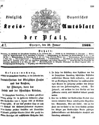 Königlich-bayerisches Kreis-Amtsblatt der Pfalz (Königlich bayerisches Amts- und Intelligenzblatt für die Pfalz) Dienstag 28. Januar 1868