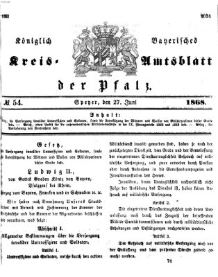 Königlich-bayerisches Kreis-Amtsblatt der Pfalz (Königlich bayerisches Amts- und Intelligenzblatt für die Pfalz) Samstag 27. Juni 1868