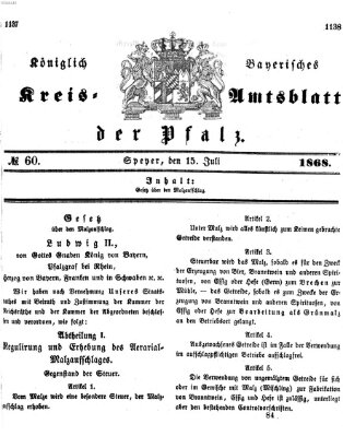 Königlich-bayerisches Kreis-Amtsblatt der Pfalz (Königlich bayerisches Amts- und Intelligenzblatt für die Pfalz) Mittwoch 15. Juli 1868