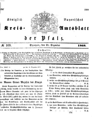 Königlich-bayerisches Kreis-Amtsblatt der Pfalz (Königlich bayerisches Amts- und Intelligenzblatt für die Pfalz) Montag 21. Dezember 1868