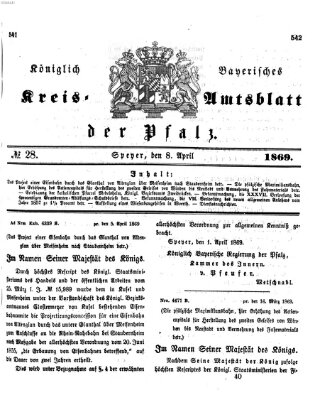 Königlich-bayerisches Kreis-Amtsblatt der Pfalz (Königlich bayerisches Amts- und Intelligenzblatt für die Pfalz) Donnerstag 8. April 1869