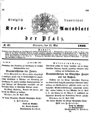 Königlich-bayerisches Kreis-Amtsblatt der Pfalz (Königlich bayerisches Amts- und Intelligenzblatt für die Pfalz) Samstag 15. Mai 1869