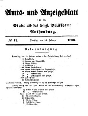 Amts- und Anzeigenblatt für die Stadt und das Königl. Bezirksamt Rothenburg Samstag 10. Februar 1866