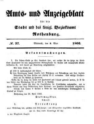 Amts- und Anzeigenblatt für die Stadt und das Königl. Bezirksamt Rothenburg Mittwoch 9. Mai 1866