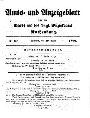 Amts- und Anzeigenblatt für die Stadt und das Königl. Bezirksamt Rothenburg Mittwoch 29. August 1866