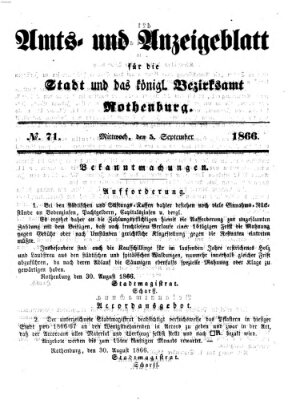 Amts- und Anzeigenblatt für die Stadt und das Königl. Bezirksamt Rothenburg Mittwoch 5. September 1866