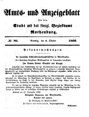 Amts- und Anzeigenblatt für die Stadt und das Königl. Bezirksamt Rothenburg Samstag 6. Oktober 1866